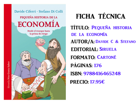 Reseña: Pequeña historia de la economia, de Davide Ciferri & Stefano Di Colli Reseña: Pequeña historia de la economia, de Davide Ciferri & Stefano Di Colli