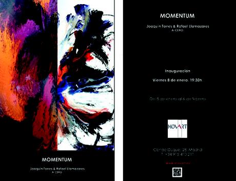 Movart Momentum HOY INAUGURAMOS LA EXPOSICIÓN ‘MOMENTUM’ DE A-CERO EN GALERÍA MOVART
