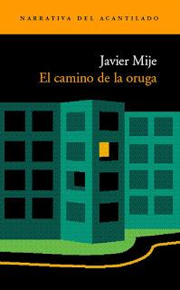 El camino de la oruga El camino de la oruga