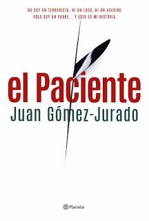 El Paciente (Juan Gómez-Jurado)