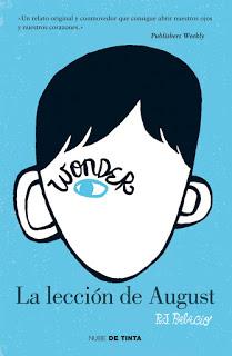 WONDER. LA LECCIÓN DE AUGUST de R.J. PALACIO