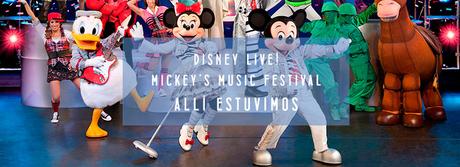 ¿Qué hicimos en Navidad?: Disney Live. Mickey’s Music Festival