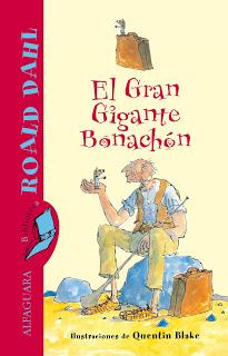Reseña #95: EL GRAN GIGANTE BONACHÓN de Roald Dahl