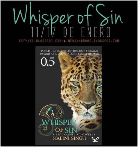 Relectura Psi/Cambiantes de Nalini Singh: Resumen Relectura: Psi Cambiantes | Whisper of Sin #NaliniSingh #PsiCambiantes #RelecturaPsiCambiantes: