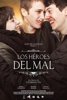 HÉROES DEL MAL, LOS (España, 2015) Drama