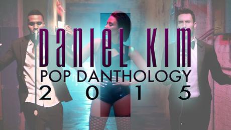 DJ Kim: Pop Danthology 2015
