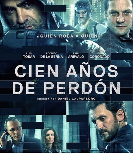 CIEN AÑOS DE PERDÓN - Nuevo tráiler y poster‏