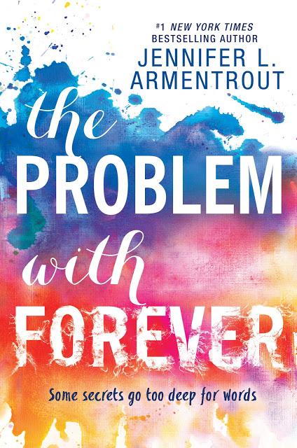 Portada revelada: The problem with forever, de Jennifer L. Armentrout autora de la saga Lux