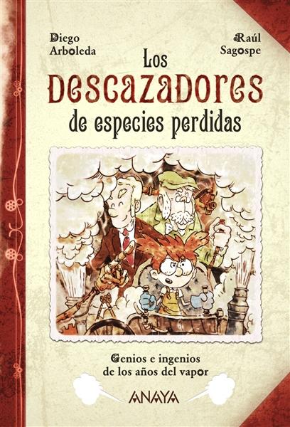 Reseña: Los descazadores de especies perdidas, de Diego Arboleda y Raúl Sagospe Reseña: Los descazadores de especies perdidas, de Diego Arboleda y Raúl Sagospe