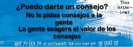 Reseña 'Que yo sea yo es exactamente tan loco como que tú seas tú Reseña 'Que exactamente loco como seas deTodd Hasaklowy