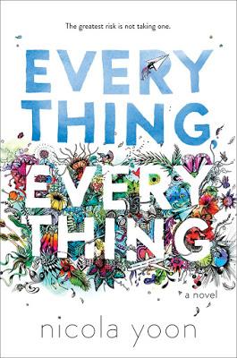 Everything Everything, de NIcola Yoon