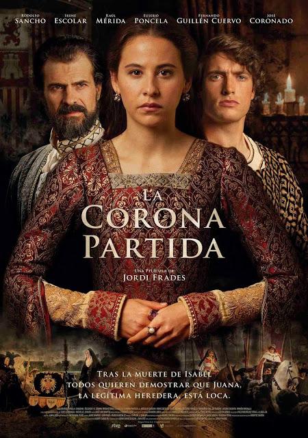 Cartel oficial de LA CORONA PARTIDA película dirigida por Jordi Frades. Estreno 19 de febrero.‏