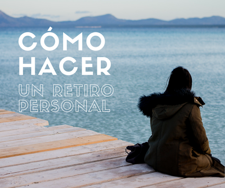 Enero, el mejor momento para hacer un retiro personal