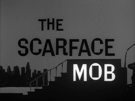 The Scarface Mob - 1959