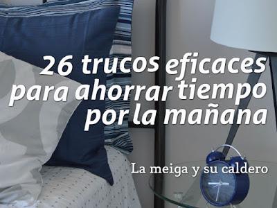 26 trucos eficaces para ahorrar tiempo por la mañana 26 trucos eficaces para ahorrar tiempo por la mañana