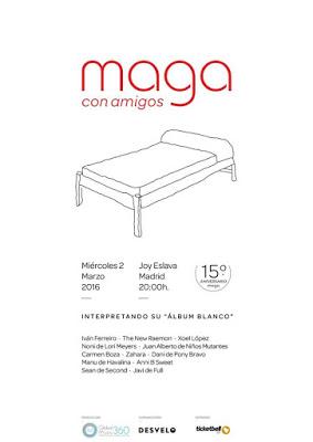 MAGA con Amigos (02.Marzo.2016; Madrid) MAGA con Amigos (02.Marzo.2016; Madrid)
