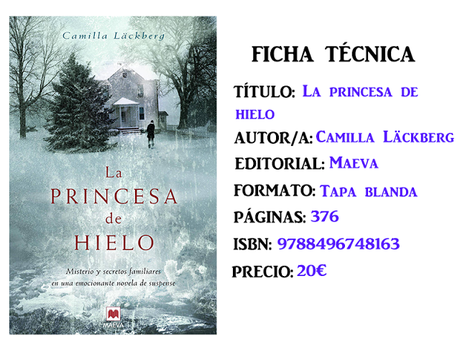 Reseña: La princesa de hielo, de Camilla Läckberg Reseña: La princesa de hielo, de Camilla Läckberg
