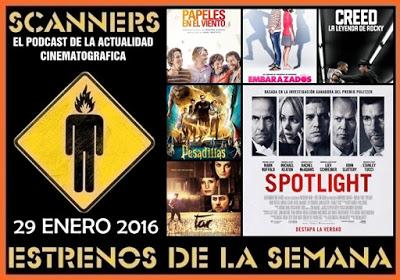 Estrenos de la Semana 29 de Enero de 2016 por el Podcast Scanners