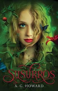 Reseña: Susurros (Susurros #1) de A. G. Howard