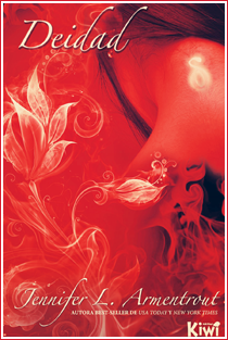 ~♥ Reseña #260 = Deidad ~ Jennifer L. Armentrout ~♥ Reseña #260 = Deidad ~ Jennifer L. Armentrout