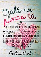 Sorteo conjunto: Ojalá no fueras tú Sorteo conjunto: Ojalá no fueras tú