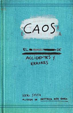 Caos manual de accidentes y errores