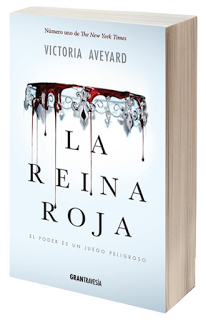 Literatura: 'La reina Roja', de Victoria Aveyard [La reina Roja #1]