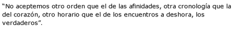 Julio Cortázar en “Entrevistas para el Recuerdo”