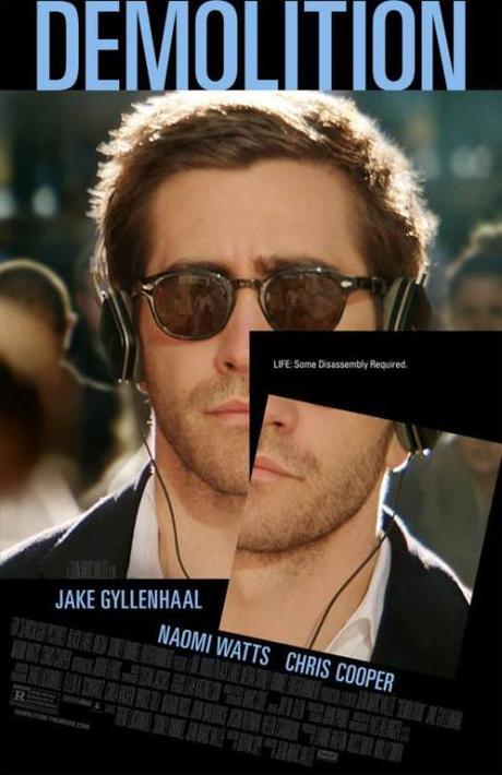 Tráiler y afiche de Demolition con Jake Gyllenhaal y Naomi Watts