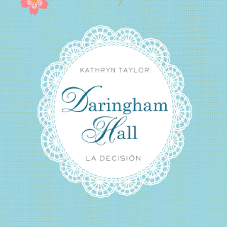 Reseña: La decisión (Daringham hall) Reseña: La decisión (Daringham hall)