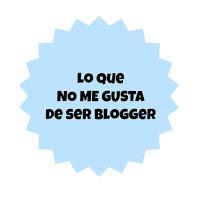 Lo que detesto del blogging (parte 1)