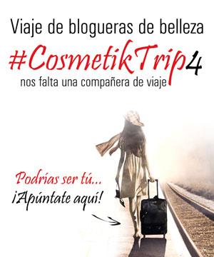 #Cosmetiktrip4, ¿te vienes de viaje de blogueras? (Sorteo)
