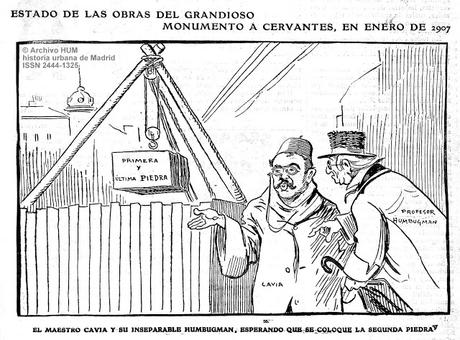 Historia de un fiasco. El monumento a Cervantes. Primera parte