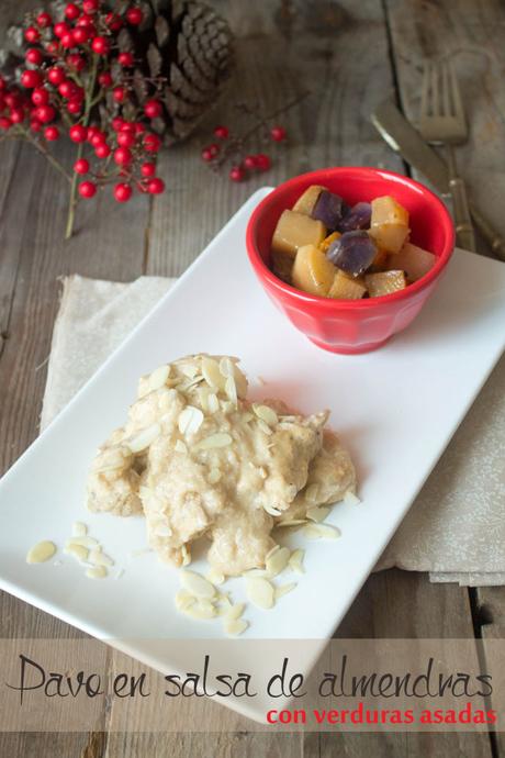 Pavo en salsa de almendras con verduras asadas Pavo en salsa de almendras con verduras asadas