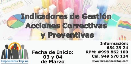 Curso Indicadores de Gestión Acciones Correctivas y Preventivas Curso Indicadores de Gestión Acciones Correctivas y Preventivas
