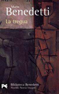 LA TREGUA (MARIO BENEDETTI)