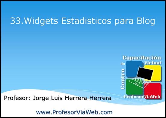 Widgets Estadisticos para Blog – Video Nro. 33 como crear un blog, mi blog, crear un blog, pasos para hacer un blog, como hacer un blog, hacer un blog, como crear un blog, crear blogs