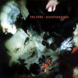 01the-cure-disintegration_l Impepinables: The Cure – Disintegration