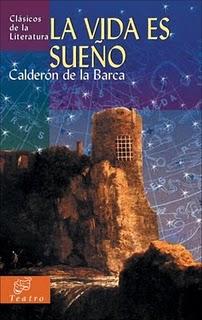 La vida es sueño, de Pedro Calderón de la Barca