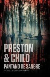 Pantano de sangre (Douglas Preston & Lincoln Child)