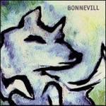Bonnevill: Travels in Constant (1999,Temporary Rsidence) & Pelican (2001,Bella Union) Bonnevill: Travels in Constant (1999,Temporary Rsidence) & Pelican (2001,Bella Union)