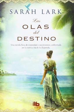 Las olas del destino