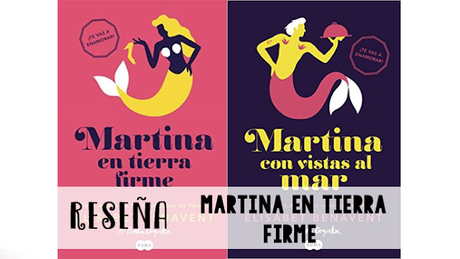 Reseña | Martina en tierra firme - Elisabet Benavent