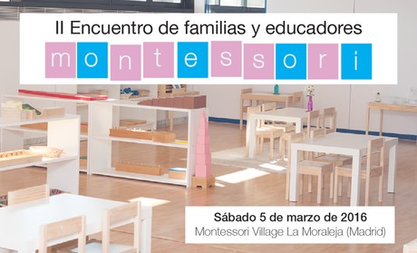 II Encuentro Montessori para familias y educadores (SORTEO de una entrada)