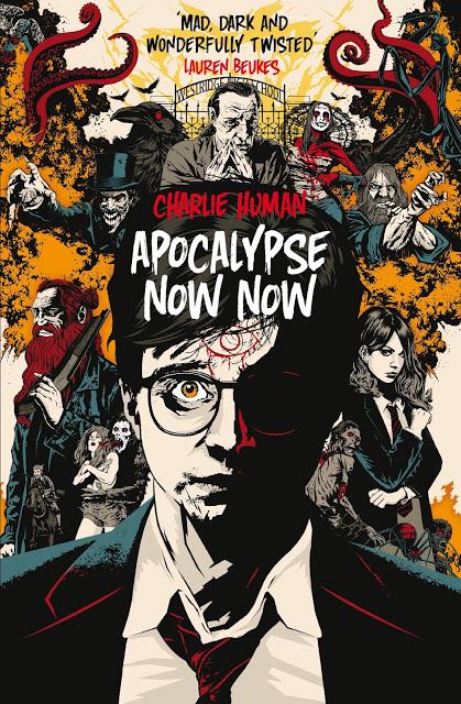 Apocalypse Now Now, de Charlie Human