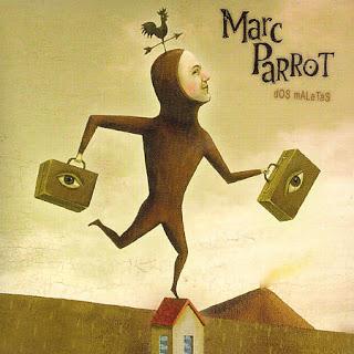 Marc Parrot - Contaré hasta mil (2004)