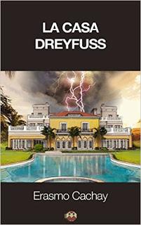 La Casa Dreyfuss  de Erasmo Cachay