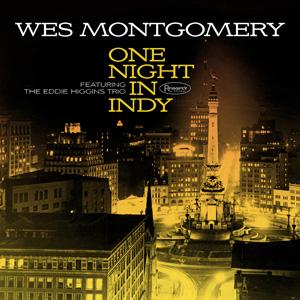 Wes Montgomery One Night In Indy (2016)