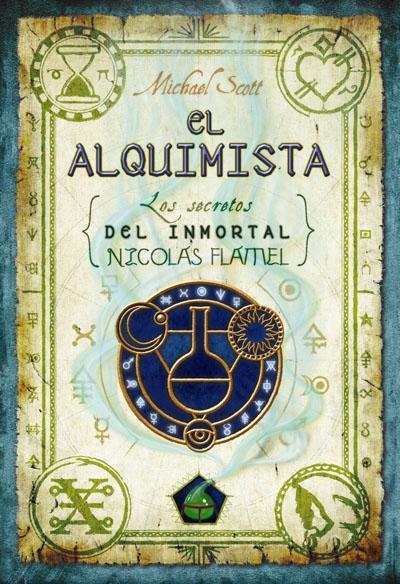 El Alquimista - Serie Los Secretos del Inmortal Nicolas Flamel (Michael Scott)
