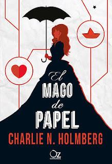 El mago de papel, Charlie N. Holmberg